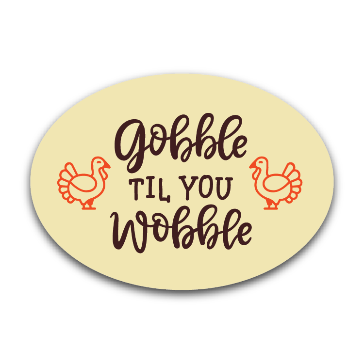 Gobble Til You Wobble Chocolates