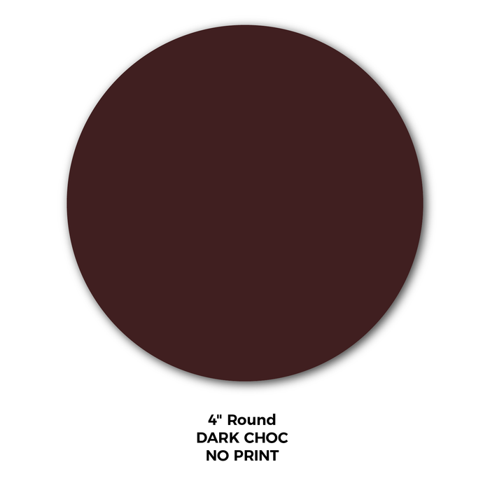 4" Round Blank Chocolates