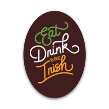 Eat, Drink, & Be Irish
