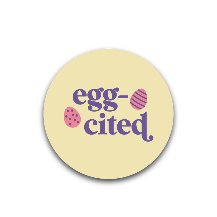 Egg-Cited